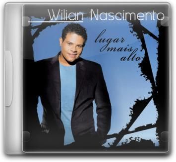 Wilian Nascimento - Lugar Mais Alto