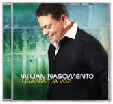 Wilian Nascimento - Levanta Tua Voz